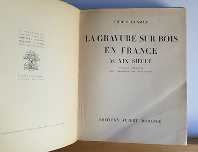 La Gravure Sur Bois Au Xixe Siecle　フランス語 La Gravure Sur Bois en France au XIXe Siecle 1929 Gusman French