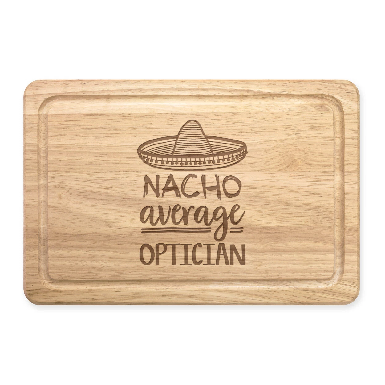 Nacho Medium Optician Rectangular Cut Board Worlds Best Funny Awesome