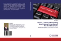 Ken Dillon | Online Communities In The Professional Learning Of Teacher...