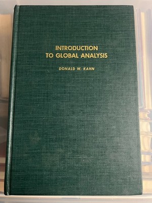 INTRODUCTION TO GLOBAL ANALYSIS - DONALD W. KAHN - HARDBACK