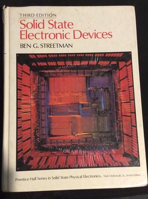 Solid state electronic devices (Prentice Hall series in solid state physical...