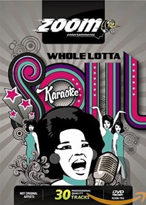 Zoom Karaoke Whole Lotta Soul & Motown (Region kostenlos) DVD - 30 weibliche Soul Hits!