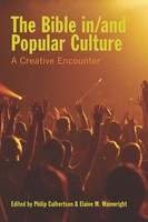 Philip Culbertson (U. A.) | The Bible In/And Popular Culture | Taschenbuch