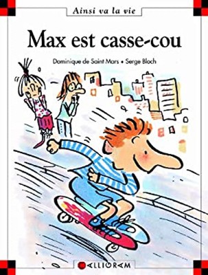 Max Est Casse-Cou 45 French Edition Dominique de Saint Mars
