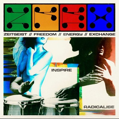 Zeitgeist Freedom Energy Exchange Inspire//Radicalise (Vinyl) 12'' Album