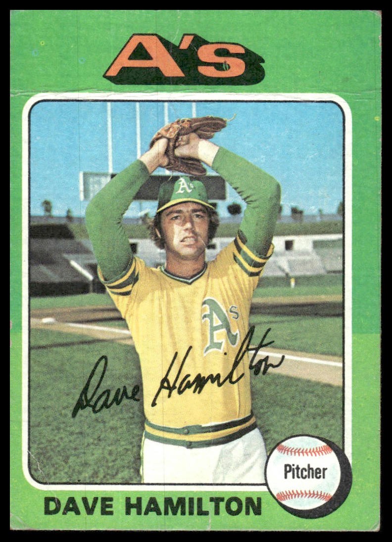 Dave Hamilton 1975 Topps #428 Oakland Athletics