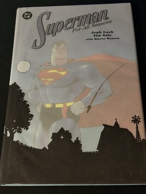 Superman For All Seasons hardcover, 1999, Jeph Loeb/Tim Sale, 1st printing, DC