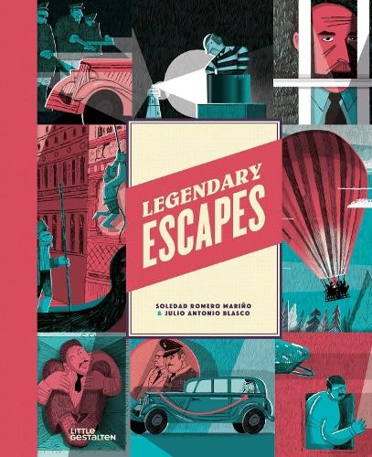 Legendary Escapes by Soledad Romero, Julio Antonio Blasco - 9783967047301