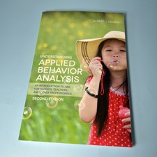 Understanding Applied Behavior Analysis: An I...