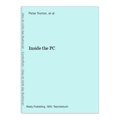 Inside the PC Norton, Peter und et al: