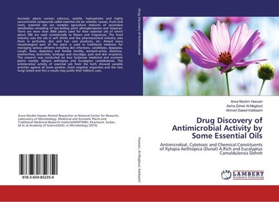 Drug Discovery of Antimicrobial Activity by Some Essential Oils Arwa Muslim Hass