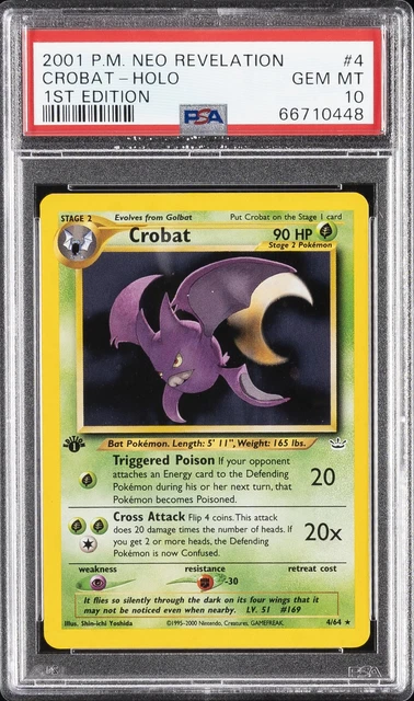 2001 POKEMON NEO REVELATION 1ST EDITION #4 CROBAT-HOLO PSA 10