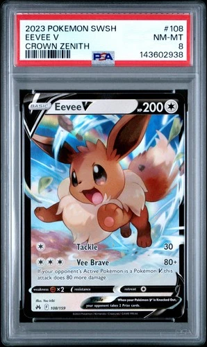 2023 POKEMON SWORD & SHIELD CROWN ZENITH #108 EEVEE V PSA 8