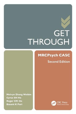 Get Through MRCPsych CASC by Melvyn Zhang Weibin Paperback Book