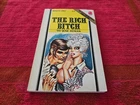 VINTAGE  PAPERBACK BOOK TITLED THE RICH BITCH BY JOSE LENGUA