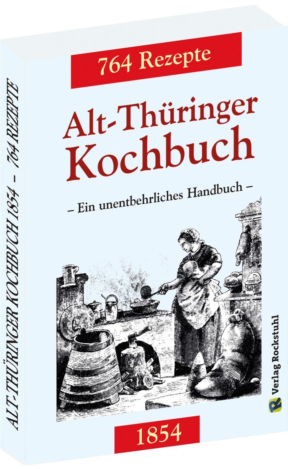 Thumbnail - Alt-thüringer Kochbuch 1854 Harald Rockstuhl Taschenbuch 260 S.