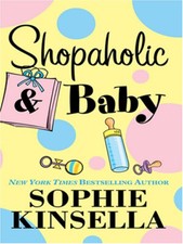 Shopaholic and Baby Hardcover Sophie Kinsella