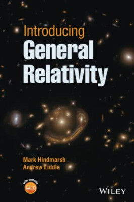 Introducing General Relativity - Paperback NEW Hindmarsh, M 28/04/2022