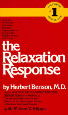 The Relaxation Response - Mass Market Paperback By Benson, Herbert - ACCEPTABLE