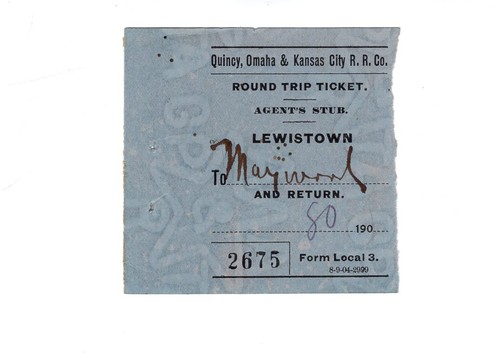 1905 Quincy, Omaha & Kansas City Railroad ticket Lewistown to Maywood, Missouri