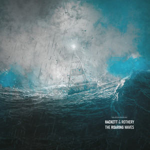 Steve Hackett/Steve Rothery - The Roaring Waves [CD]