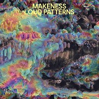 Makeness - Loud Patterns - Cd - 87 - E3447Z
