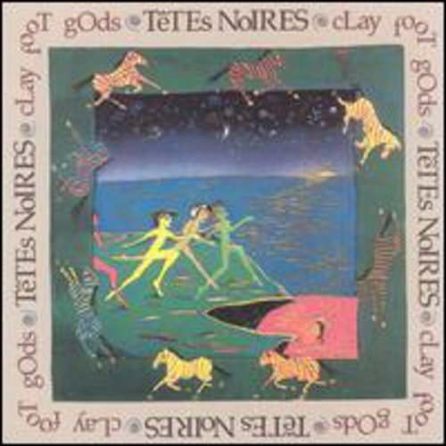 Tetes Noires - Clay Foot Gods CD - Afbeelding 1 van 1