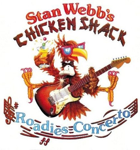 Stan Webb's Chicken Shack: " Roadies Concerto " (CD Reissue) - Afbeelding 1 van 1