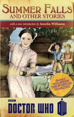 Doctor Who | Summer Falls and Other Stori | Amelia Williams (u. a.) | Buch
