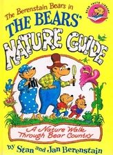 THE BEARS' NATURE GUIDE: A NATURE WALK THROUGH BEAR By Stan Berenstain & VG