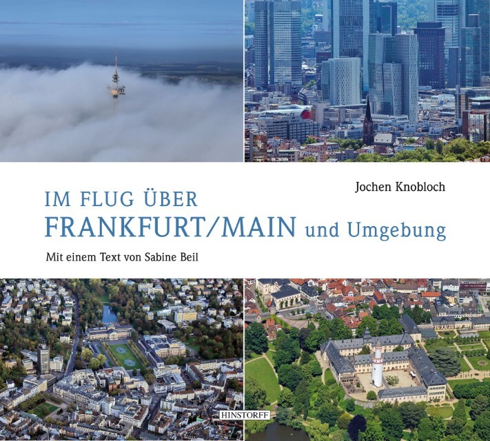 Thumbnail - Flug Über Frankfurt/main Und Umgebung Sabine Beil 9783356019308