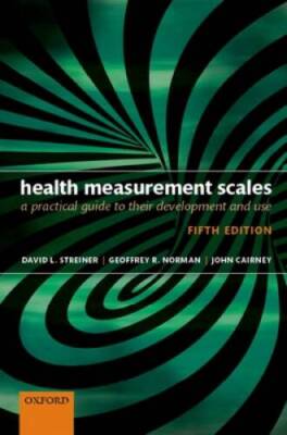 Health Measurement Scales: A practical guide to their development and use - GOOD