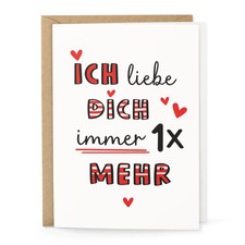 Lustige Liebeskarte &bdquo;Ich liebe dich immer 1x mehr&ldquo; &ndash; Klappkarte mit Umschlag