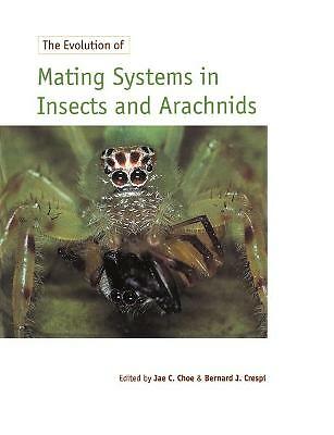 The Evolution of Mating Systems in Insects and Arachnids Choe Crespi Paperback
