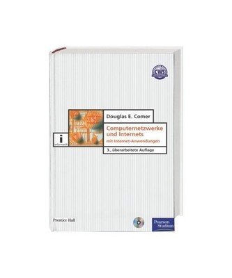Computernetzwerke und Internets.: Mit Internet-Anwendungen., Comer, Douglas E.