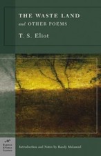 The Waste Land and Other Poems by Eliot, T. S.