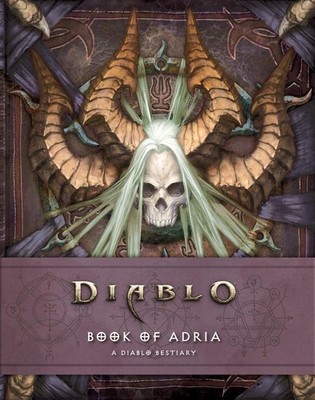 Book of Adria: A Diablo Bestiary by Robert Brooks (English) Hardcover Book