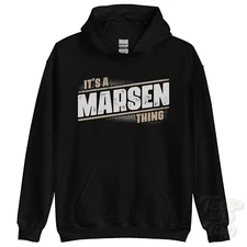 ITS A MARSEN THING HOODIE name surname funny family hoody gift idea