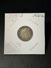 1875 Seated Liberty Dime Circulated Type Coin VG/F