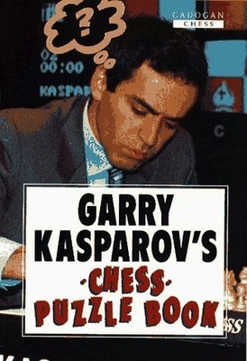 Chess Puzzle Book (Cadogan Chess Bo..., Kasparov, Garry