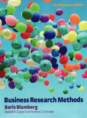 Business Research Methods,Boris Blumberg, Donald R Cooper, Pamel