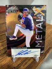 2026 Leaf Metal Baseball Luke Holman Top Prospect RC #1/1 Auto