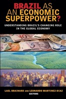 Lael Brainard (U. A.) | Brazil As An Economic Superpower? | Taschenbuch (2009)