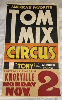Vintage 35.5x21 Inch Tom Mix Circus Poster  Tony  The Wonder Horse Knoxville Ten