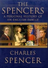 The Spencers: A Personal History of an English Family - Hardcover - VERY GOOD
