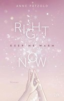 Right Now (Keep Me Warm) | Buch | 9783736315907