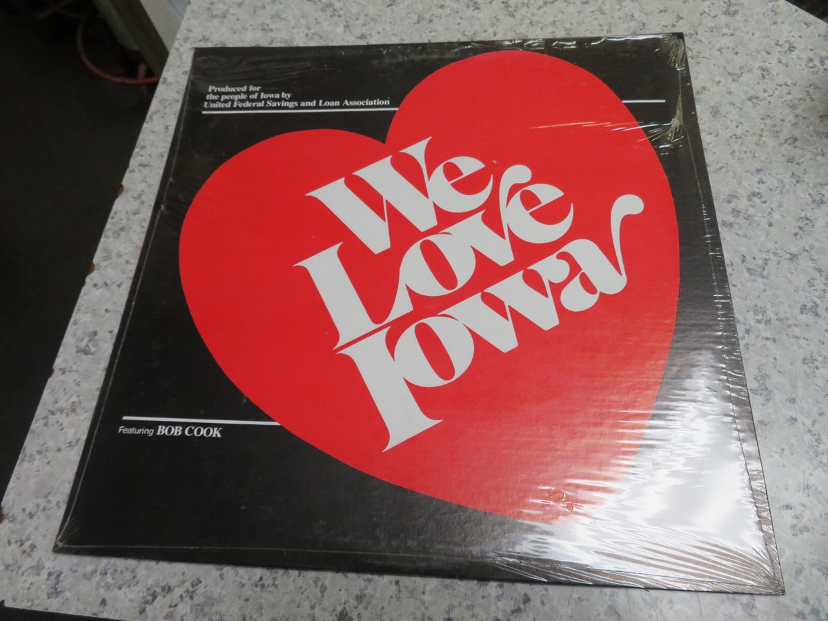 BRAND NEW--WE LOVE IOWA--LP Vinyl Record--1979--UNITED FEDERAL