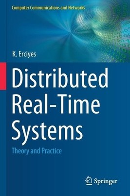 Distributed Real-Time Systems - 9783030225728