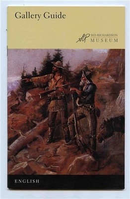 Sid Richardson Museum Gallery Guide Fort Worth Texas Remington Russell