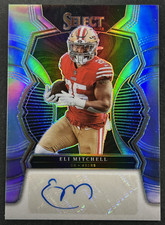 2022 Panini Select - ELI Mitchell #SIP-EM San Fransisco 49ers - AUTO /99